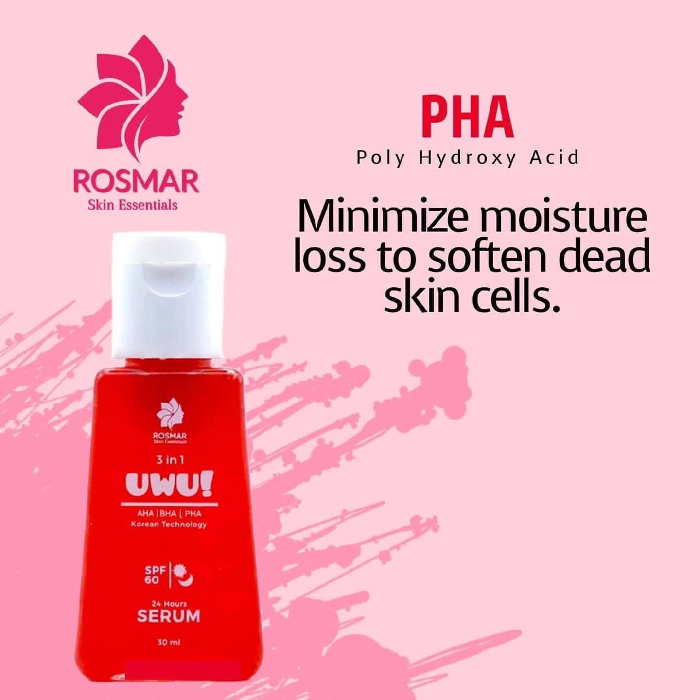 Rosmar-  3in1 UWU 24 Hours Serum W/SPF60 (AHA. BHA. PHA) -30ml